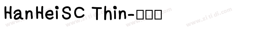 HanHeiSC Thin字体转换
